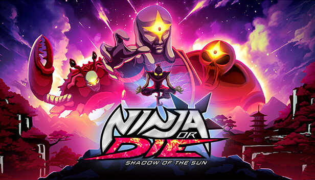 忍者或死亡：太阳之影官方中文Ninja or Die: Shadow of the Sun网盘下载-二次元共享站2cyshare