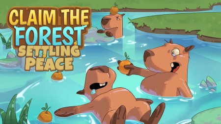 开拓森林：和平定居|Claim the Forest: Settling Peace