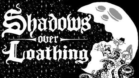 详细阅读:厌恶的阴影|憎恨之阴影|Shadows Over Loathing 厌恶的阴影|憎恨之阴影|Shadows Over Loathing
