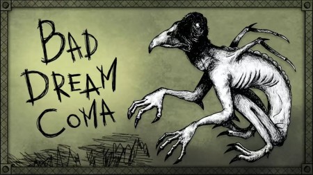 详细阅读:噩梦:昏迷|Bad Dream: Coma 噩梦:昏迷|Bad Dream: Coma