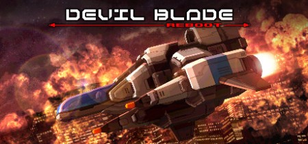 《恶魔之刃:重启版 DEVIL BLADE REBOOT》v1.2.4-免安装中文版丨中文版网盘下载