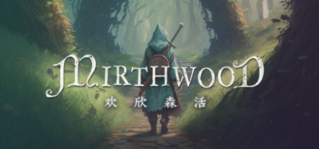 《欢欣森活 Mirthwood》v1.1.1p1丨中文版网盘下载