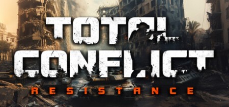 《全面冲突:抵抗 Total Conflict: Resistance》v20251214丨中文版网盘下载