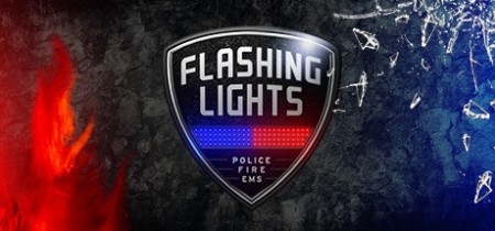 《警情，消防，急救|消防警情急救模拟 Flashing Lights》v20260616-全DLC+免安装中文版【单机+联机】丨中文版网盘下载