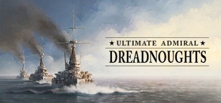 《终极提督：无畏战舰 Ultimate Admiral: Dreadnoughts》v1.7.0.0丨中文版网盘下载