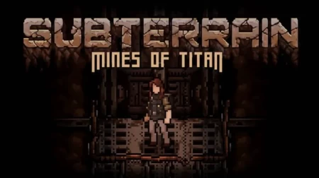 地下 泰坦之矿 Subterrain Mines of Titan|容量676MB|官方简体中文v1.28|支持键盘.鼠标.手柄