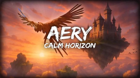 详细阅读:Aery:宁静地平线|Aery: Calm Horizon Aery:宁静地平线|Aery: Calm Horizon