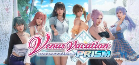 《死或生：维纳斯璀璨假期 Venus Vacation PRISM - DEAD OR ALIVE Xtreme》v1.04-全DLC丨中文版网盘下载