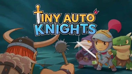 详细阅读:自走骑士团|Tiny Auto Knights中文 自走骑士团|Tiny Auto Knights中文