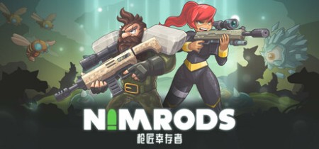 《枪匠幸存者 NIMRODS》v0.11.6丨中文版网盘下载