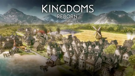 王国重生 Kingdoms Reborn|容量3.47GB|官方中文v0.228（更新）