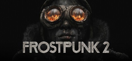 冰汽时代2 v1.5.0 全DLC 送修改器（Frostpunk 2）中文版网盘下载