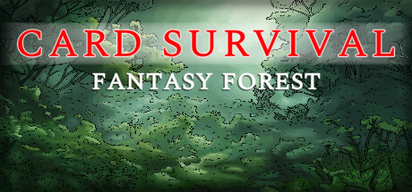 《卡牌生存：奇幻森林 Card Survival: Fantasy Forest》v0.56c丨中文版网盘下载-次元share