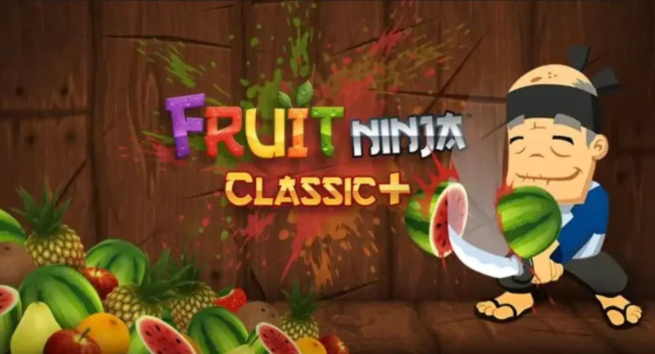 [移植游戏]水果忍者：经典版+|Fruit Ninja Classic+中文-次元share