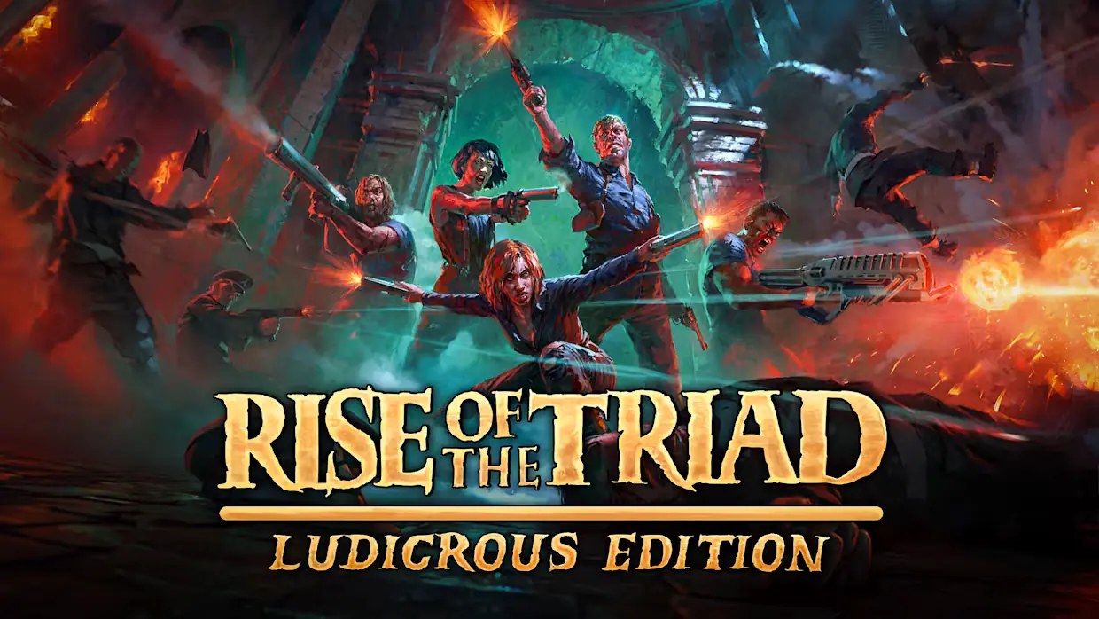 龙霸三合会：疯狂版|Rise of the Triad: Ludicrous Edition-次元share